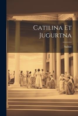 Catilina et Jugurtna - Sallust - cover