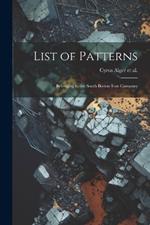 List of Patterns: Belonging to the South Boston Iron Company