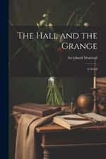 The Hall and the Grange