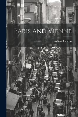 Paris and Vienne - William Caxton - cover