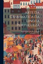 Arte da Grammatica da Lingua Portugueza