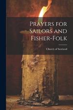 Prayers for Sailors and Fisher-Folk