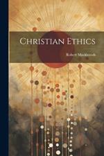 Christian Ethics