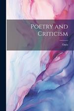 Poetry and Criticism