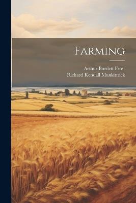 Farming - Arthur Burdett Frost,Richard Kendall Munkittrick - cover