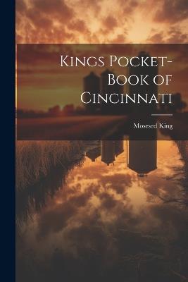Kings Pocket-Book of Cincinnati - Mosesed King - cover