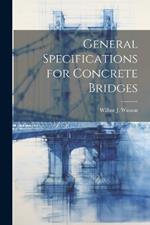 General Specifications for Concrete Bridges