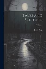 Tales and Sketches; Volume 5