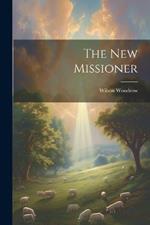 The new Missioner