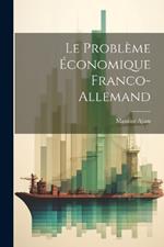 Le problème économique franco-allemand