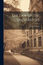 The law of the Universities