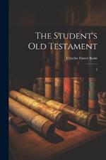 The Student's Old Testament: 3