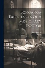 Bonganga Experiences Of A Missionary Doctor