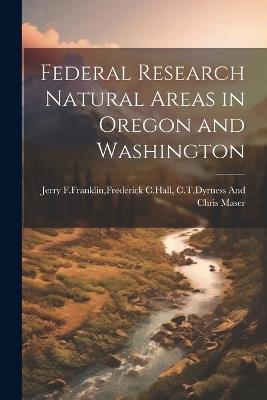 Federal research natural areas in oregon and washington - cover