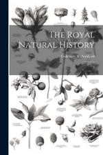 The Royal Natural History: 5