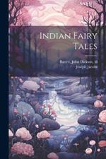 Indian Fairy Tales