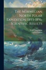 The Norwegian North Polar Expedition, 1893-1896; Scientific Results: 6