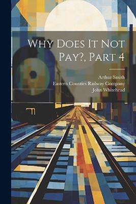 Why Does It Not Pay?, Part 4 - John Whitehead - cover