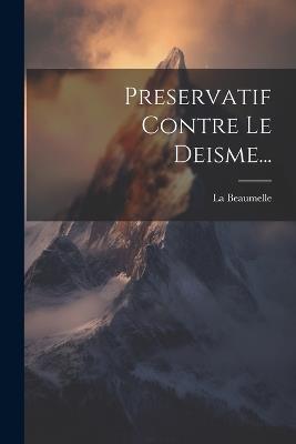 Preservatif Contre Le Deisme... - cover