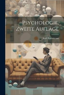 Psychologie, zweite Auflage - Karl Rosenkranz - cover