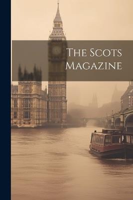 The Scots Magazine - Anonymous - cover