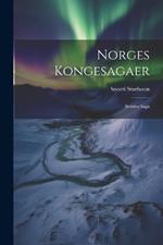 Norges Kongesagaer: Sverres Saga