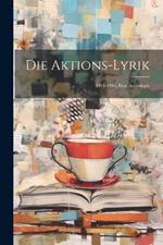 Die Aktions-lyrik: 1914-1916, Eine Anthologie