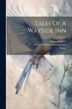 Tales Of A Wayside Inn