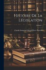 Histoire De La Législation; Volume 4