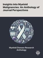 Insights Into Myeloid Malignancies: An Anthology of Journal Perspectives