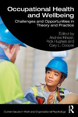 Occupational Health and Wellbeing: Challenges and Opportunities in Theory and Practice - cover