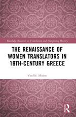 The Renaissance of Women Translators in 19th-Century Greece