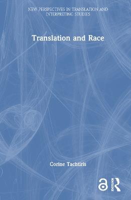 Translation and Race - Corine Tachtiris - cover