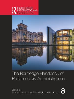 The Routledge Handbook of Parliamentary Administrations - cover