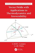 Vector Fields with Applications to Thermodynamics and Irreversibility