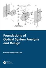 Foundations of Optical System Analysis and Design