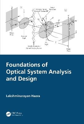 Foundations of Optical System Analysis and Design - Lakshminarayan Hazra - cover