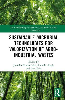 Sustainable Microbial Technologies for Valorization of Agro-Industrial Wastes - cover