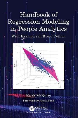 Handbook of Regression Modeling in People Analytics: With Examples in R and Python - Keith McNulty - cover