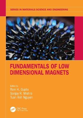 Fundamentals of Low Dimensional Magnets - cover