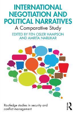 International Negotiation and Political Narratives: A Comparative Study - cover