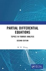 Partial Differential Equations: Topics in Fourier Analysis