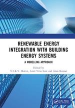 Renewable Energy Integration with Building Energy Systems: A Modelling Approach