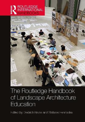 The Routledge Handbook of Landscape Architecture Education - cover