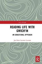 Reading Life with Gwich'in: An Educational Approach