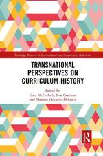 Transnational Perspectives on Curriculum History