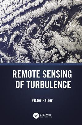 Remote Sensing of Turbulence - Victor Raizer - cover