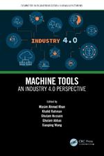 Machine Tools: An Industry 4.0 Perspective