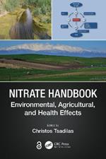 Nitrate Handbook: Environmental, Agricultural, and Health Effects