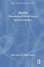 Anomia: Theoretical and Clinical Aspects